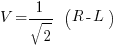 V = 1/sqrt 2  (R - L)