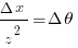 {{Delta}x}/z^2={Delta}{theta} 