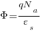 Phi = {qN_a / varepsilon_s}