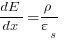 dE/dx = {rho}/{varepsilon_s} 