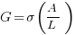 G= sigma (A/L)