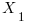   X_1   