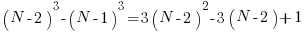   (N-2)^3 - (N-1)^3 = 3(N-2)^2 - 3( N-2)+1  